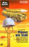 [Mister Dynamit 646] • Männer wie Stahl